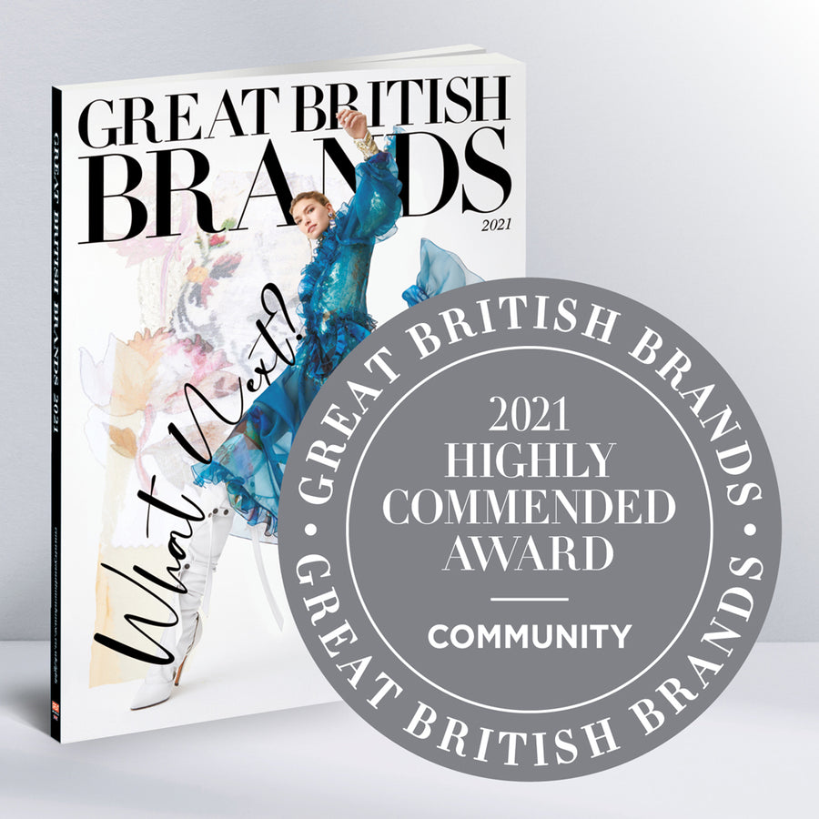 January 2021:  The Great British Brands Community Award: Highly Commended.